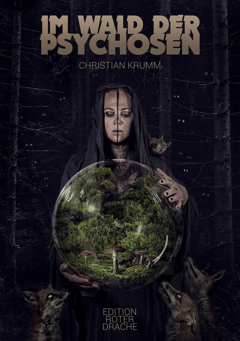Im Wald der Psychosen – Christian Krumm